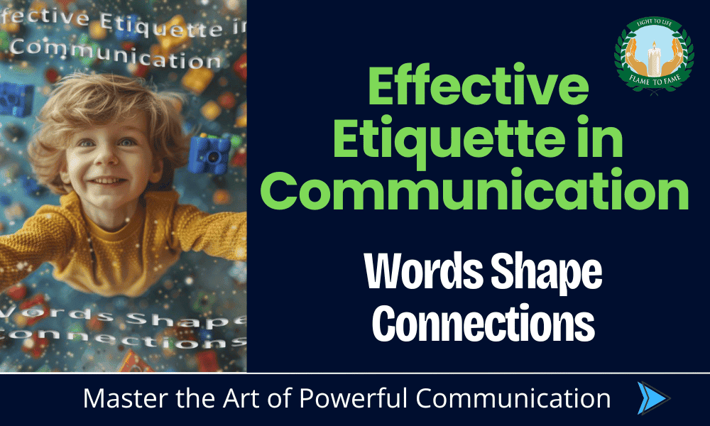 Effective Etiquette in Communication