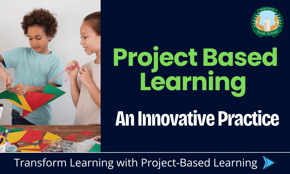 Project Based Learning